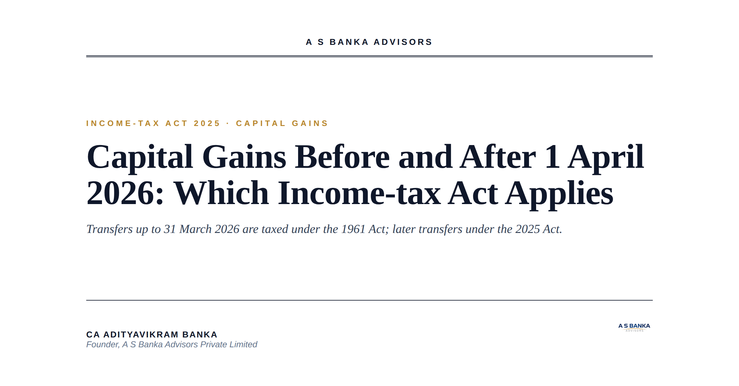 Capital Gains Before and After 1 April 2026: Which Income-tax Act Applies